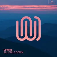 Leviro — All Falls Down — обложка